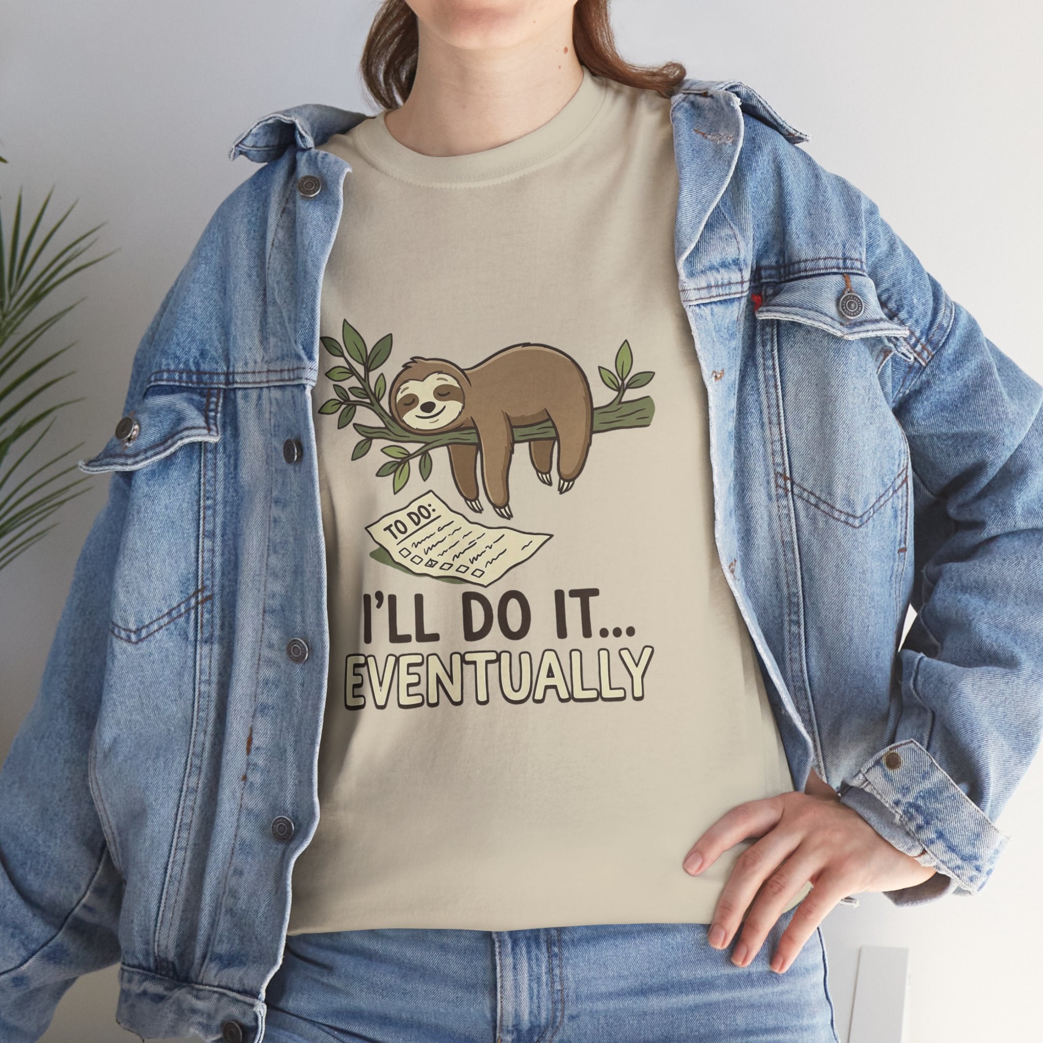 Sloth "I'll Do It... Eventually" T-Shirt