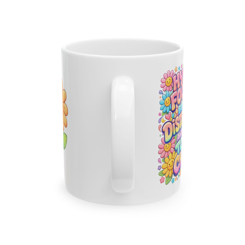 Groovy ADHD Vibes Ceramic Mug — 11oz